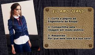 Promoção Engenharia da Roupa Eu amo jeans