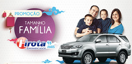 Promoção Tamanho Família Hirota