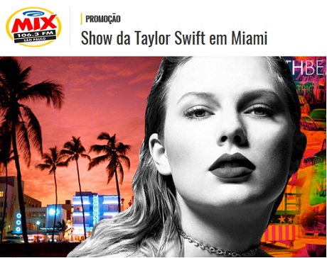Promoção Mix FM Show da Taylor Swift em Miami