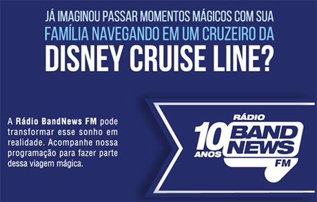 Promoção BandNews FM e Disney Cruise Cruzeiro nos EUA
