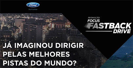 Promoção Ford Focus Fastback Drive