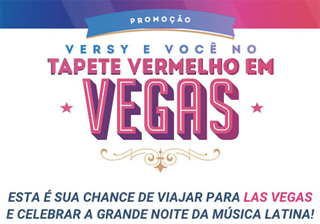 Promoção Versy e Você no Tapete Vermelho em Vegas