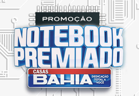 Promoção Casas Bahia Notebook Premiado