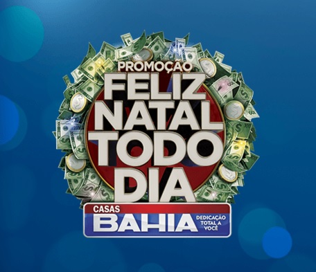 Promoção Casas Bahia Feliz Natal Todo Dia
