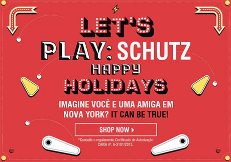 Promoção Schutz Holidays Lets Play
