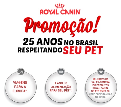 Promoção Royal Canin 25 Anos respeitando seu pet