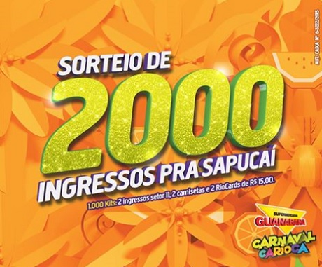 Promoção Supermercados Guanabara Sorteio de 2000 ingressos pra Sapucaí