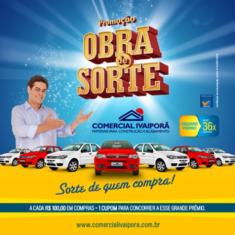 Promoção Comercial Ivaiporã Obra de Sorte