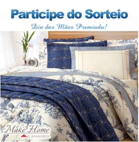 Promoção Casaborda Make Home Dia das Mães Premiado