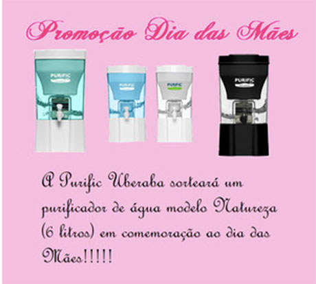 Promoção Purific Uberaba Dia das Mães