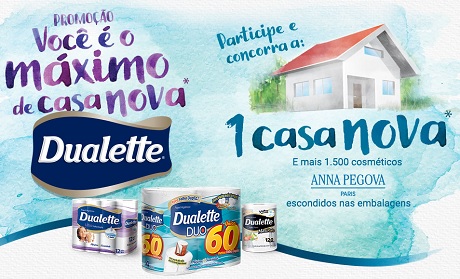 Promoção Dualette Você é o Máximo de Casa Nova