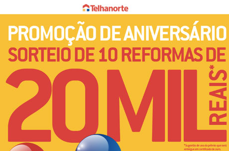 Promoção de Aniversário Telhanorte