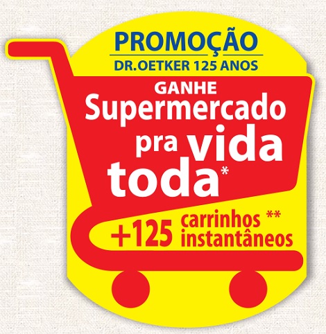 Promoção Dr. Oetker 125 Anos Supermercado Para Toda Vida
