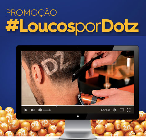 Promoção Loucos por Dotz