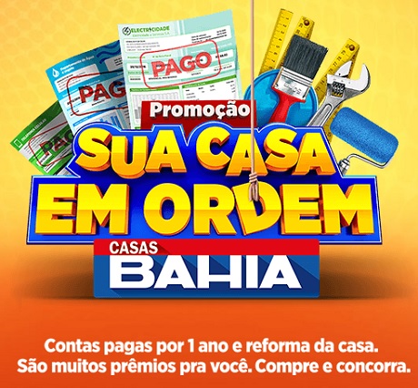 Promoção Casas Bahia Sua Casa em Ordem