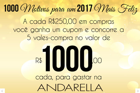 Promoção Andarella 1000 motivos para um 2017 mais Feliz