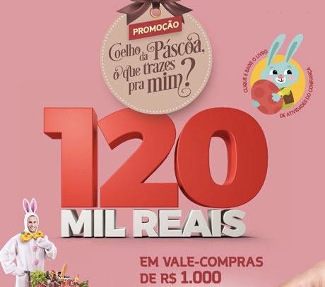Promoção Coelho da Pascoa o Que Trazes Pra Mim