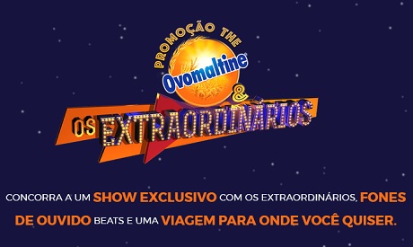 Promoção The Ovomaltine e Os Extraordinários