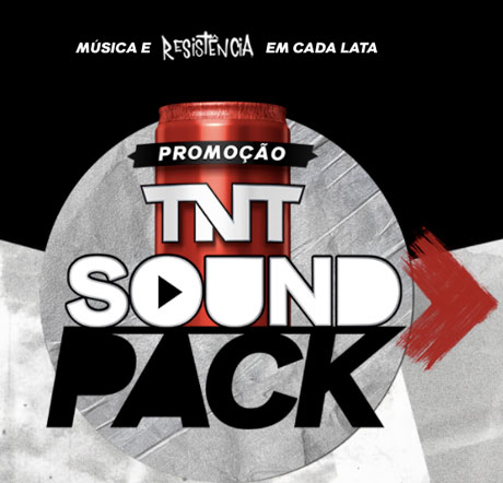 Promoção TNT Sound Pack