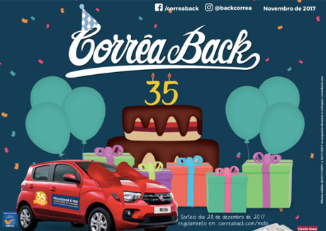 Promoção Corrêa Back 35 Anos de Felicidade Todo Dia