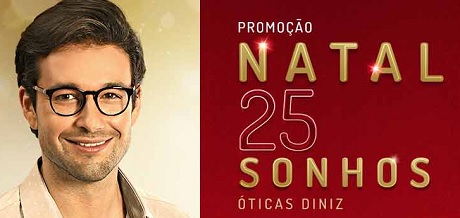 Promoção Natal de Sonhos 25 Anos Óticas Diniz