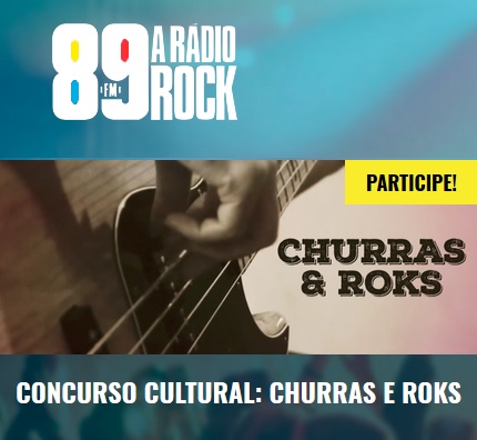 Promoção Rádio 89 FM Churras & Roks