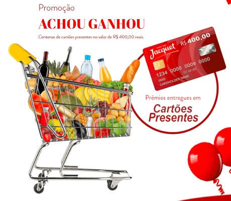 Promoção Jacquet Achou Ganhou