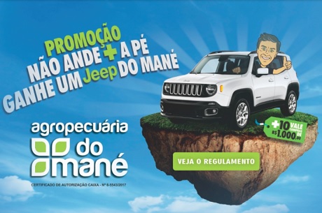 Promoção Não Ande + a pé, Ganhe um Jeep do Mané