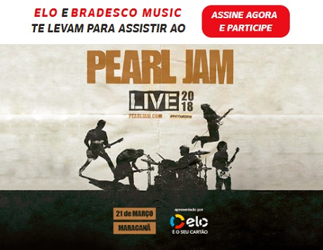 Promoção Bradesco Music e Elo Pearl Jam no Rio de Janeiro