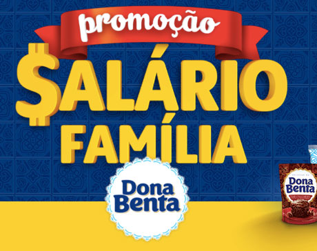 Promoção Dona Benta Salário Família