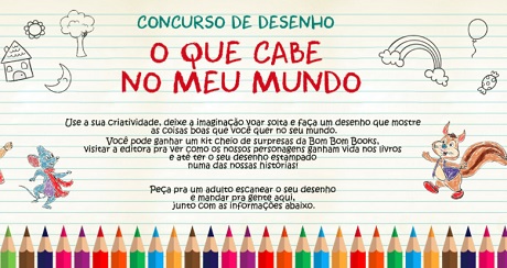 Concurso de Desenho O Que Cabe no Meu Mundo