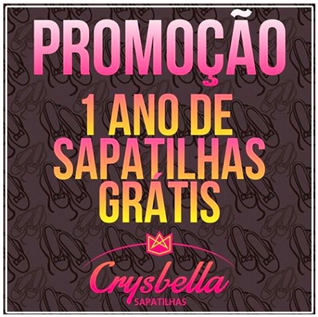 Promoção Crysbella 1 Ano de Sapatilhas Grátis