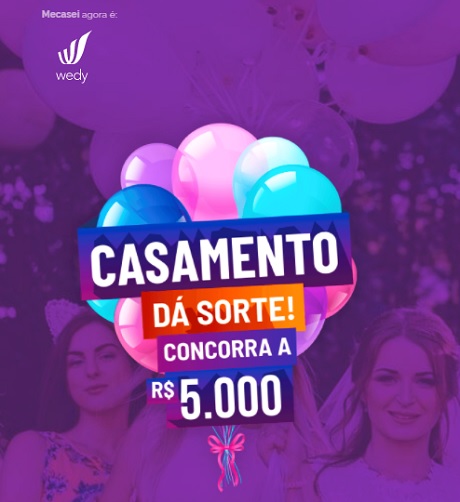Promoção Wedy Casamento dá Sorte