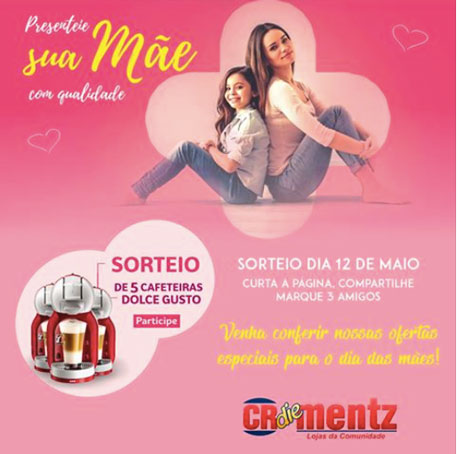 Promoção Cr Diementz Presenteia Sua Mãe com Qualidade