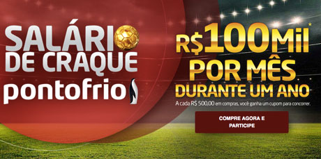 Promoção Pontofrio Salário de Craque