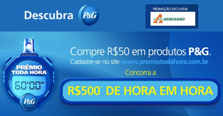 Promoção Prêmio Toda Hora P&G e Atacadão