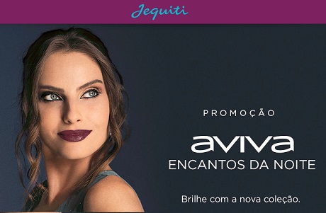 Promoção Jequiti Aviva Encantos da Noite