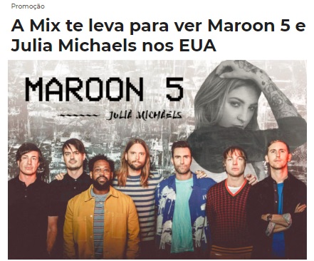 Promoção Maroon 5 e Julia Michaels nos EUA