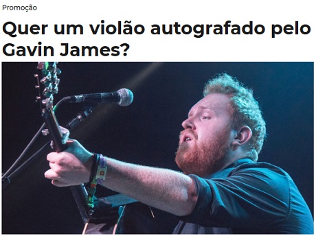 Promoção Quer um violão autografado pelo Gavin James?