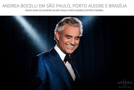 Promoção Antena 1 Andrea Bocelli Em São Paulo, Porto Alegre e Brasília