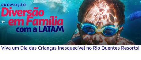 Promoção Diversão em Família com a Latam