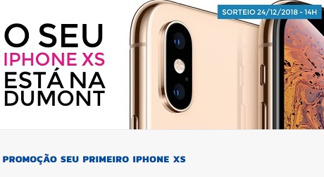 Promoção O Seu Primeiro Iphone XS está na Dumont
