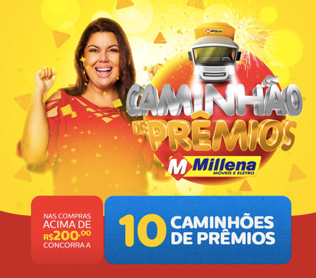 Promoção Caminhão de Prêmios Millena Móveis e Eletro