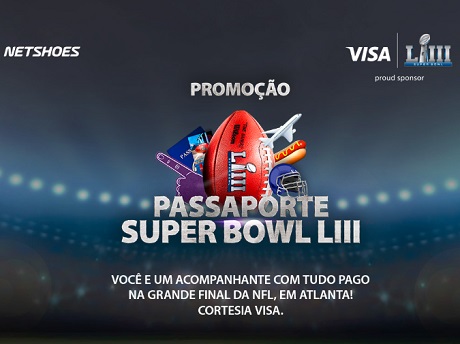 Promoção Netshoes e Visa Passaporte Superbowl LIII