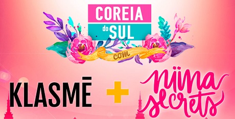Promoção Coréia do Sul com Klasme e Niina Secrets