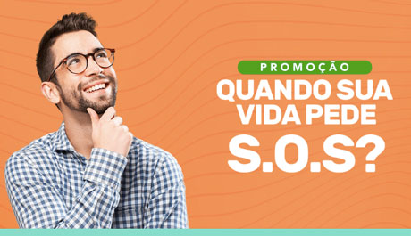 Promoção Quando Sua Vida Pede S.O.S?
