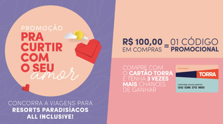 Promoção Lojas Torra e Casa Ruiz Dia dos Namorados
