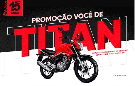 Promoção Metalique Você de Titan