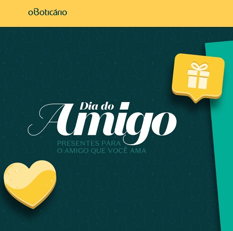 Promoção O Boticário Dia Do Amigo