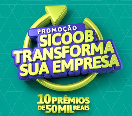 Promoção Sicoob Transforma Sua Empresa